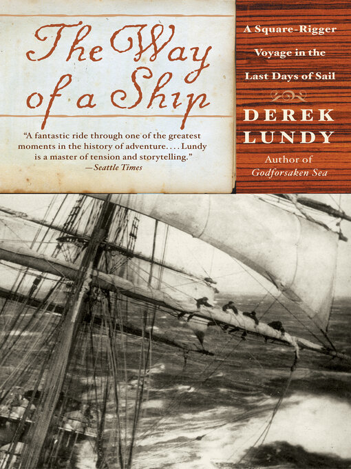 Title details for The Way of a Ship by Derek Lundy - Available